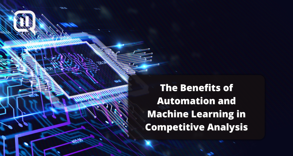 Graphic image reading "The Benefits of Automation and Machine Learning in Competitive Analysis" on QL2's website