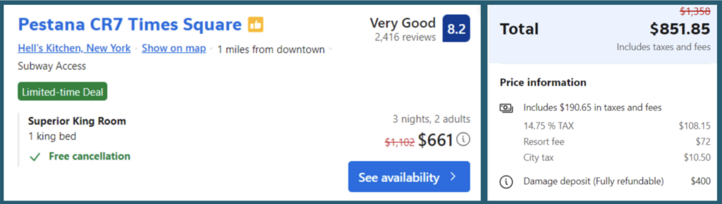 A screenshot of an online booking site showing Pestana CR7 Times Square at a price of $661. On the right is a screenshot from the checkout page which is showing the true price as $851.85 which includes Tax, Resort Fees and City tax.