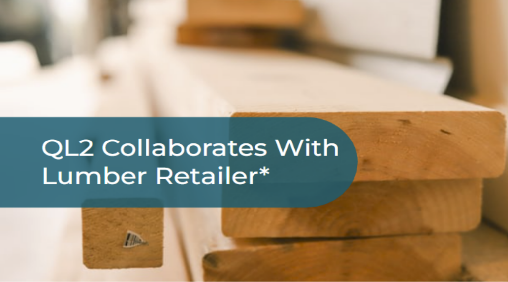 Cover image reading QL2 Collaborates With Lumber Retailer on QL2's website