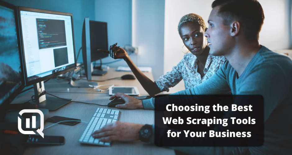 Cover image reading "Choosing the Best Web Scraping Tools for Your Business"