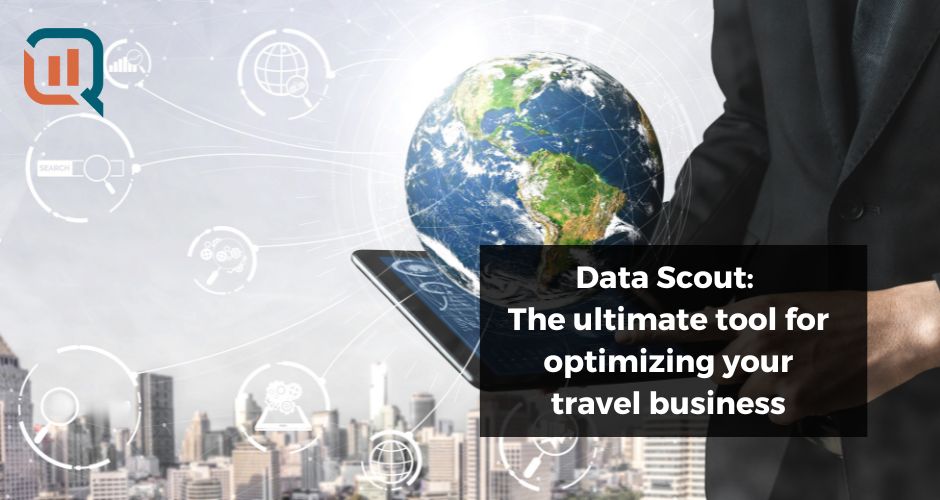 Cover image reading Data Scout: The Ultimate Tool for Otimizing Your Travel Business