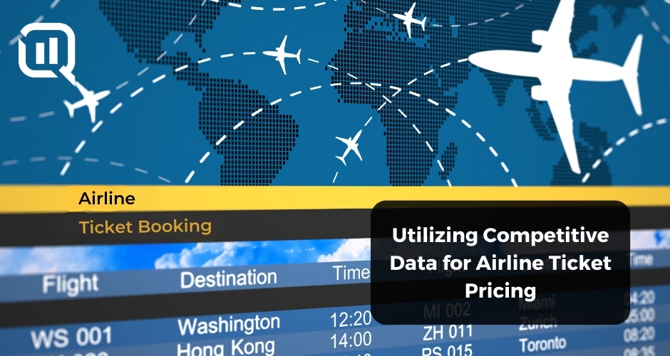 Cover image reading Utilizing Competitive Data fro Airline Ticket Pricing