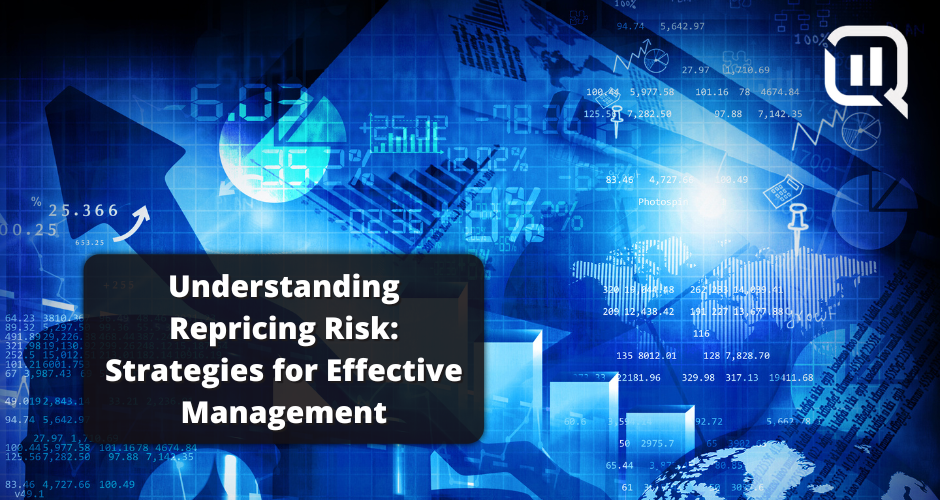 Cover image reading Understanding Repricing Risk: Strategies for Effective Management